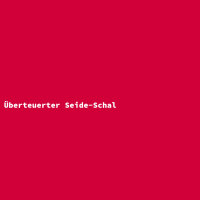 Überteuerter Seide-Schal