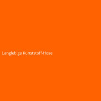 Langlebige Kunststoff-Hose