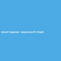 Intelligenter Kunststoff-Stuhl