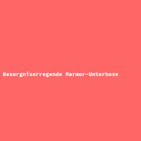 Besorgniserregende Marmor-Unterhose