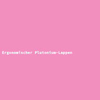 Ergonomischer Plutonium-Lappen