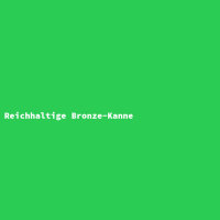 Reichhaltige Bronze-Kanne