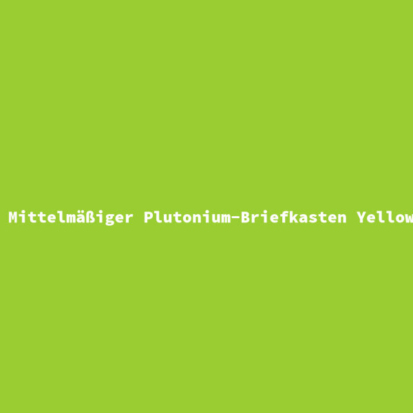 Mittelmäßiger Plutonium-Briefkasten YellowGreen XS