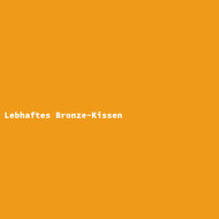 Lebhaftes Bronze-Kissen