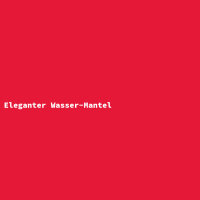Eleganter Wasser-Mantel