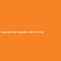Besorgniserregendes Wolle-Glas